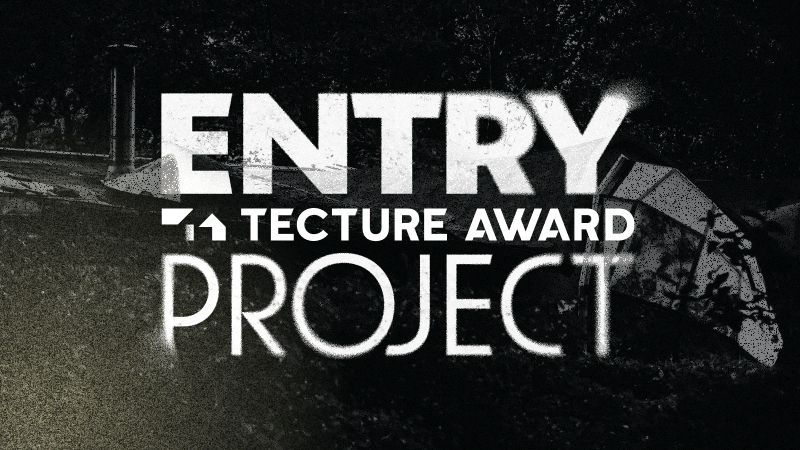 【TECTURE AWARD 2025】 応募作品一覧